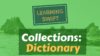 learning swift collections dictionary