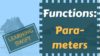 Learning Swift: Functions [Parameters]